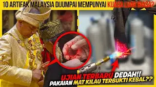 10 ARTIFAK MALAYSIA DIJUMPAI MEMPUNYAI KUASA LUAR BIASA