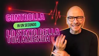 Il polso dell'Imprenditore - i numeri che ogni imprenditore DEVE conoscere