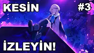 KESİN İZLEMENİZ GEREKEN ANİME FİLMLERİ #3