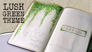Plants and Lush Greenery | FEBRUARY BULLET JOURNAL THEME