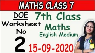 Worksheet 2 class 7 maths | Doe solution | 7th class english medium | MathsByShweta