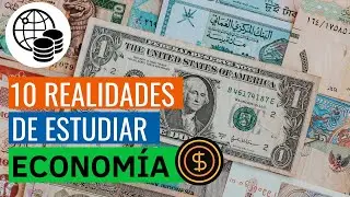1O COSAS que DEBES SABER si queres estudiar ECONOMIA