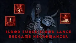 Defensive Powerhouse - Blood Surge/Blood Lance Necromancer World Tier 3 Build Guide (Diablo IV)