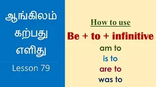 BE TO + infinitive | usage of AM TO, IS TO, ARE TO | Learn English Through Tamil