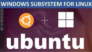 How to Install Ubuntu on Windows 11 (WSL) | Windows Subsystem for Linux with GUI Support