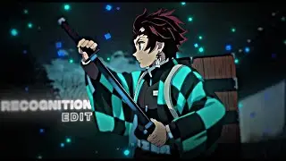 Demon Slayer - Recognition [Edit/AMV]!