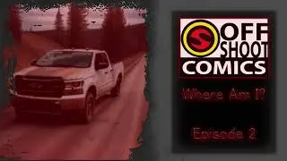 Where Am I Episode 2