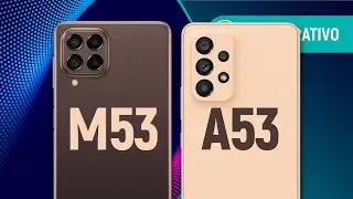 GALAXY M53 vs A53: que linha tem MELHOR CELULAR INTERMEDIÁRIO da Samsung? | Comparativo