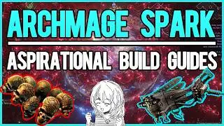 ARCHMAGE SPARK - ASPIRATIONAL SETUPS (3.25 Settlers)