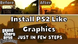 How to get PS2 graphics in gta sa pc | gta sa install ps2 graphics mod | how to install skygfx