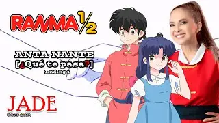 Anta Nante Ranma ½ End 1 TV 2024 / Jade