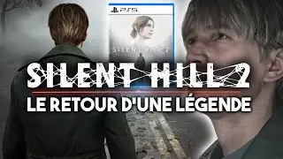 SILENT HILL 2 REMAKE - Le RETOUR d'une LÉGENDE du jeu vidéo