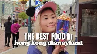 everything i ate in HONG KONG DISNEYLAND