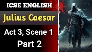 (Part 2) Julius Caesar - Act 3 scene 1 | English for All