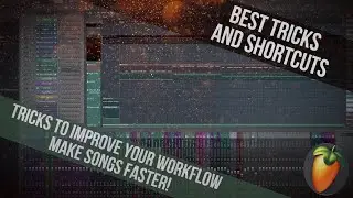 Best shortcuts to improve your workflow in FL Studio [Part 1]