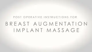 Breast Massage Instructional Video