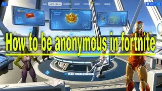 How to turn on Anonymous Mode Fortnite