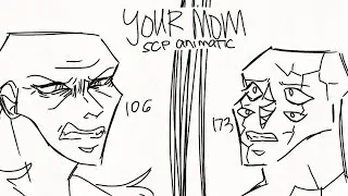 “Your Mom” SCP SHITPOST ANIMATIC