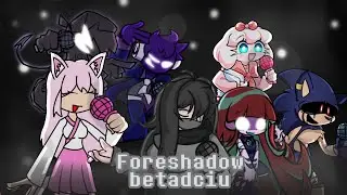 FNF Foreshadow Betadciu (VS nameless girl mod)