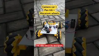Camera car with pan tilt servo and mecanum wheels #shorts #hashincludeelectronics #esp32cam