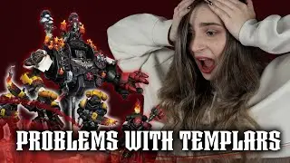 Problems with TEMPLARS?