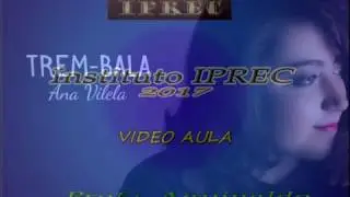 TREM BALA - Ana Vilela -  CIFRADA