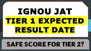 IGNOU JAT EXPECTED RESULT DATE - SAFE SCORE FOR TYPING?