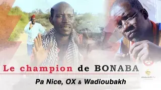 Ox, Pa Nice et Wadioubakh - Le champion de Bonoba (Extrait)