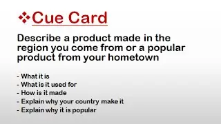 Cue Card : Describe a product made in the region you come from || IELTS  Speaking Cue Cards