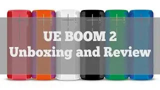 UE BOOM 2 Bluetooth Speaker Review