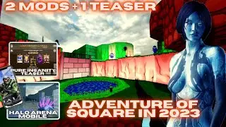 HALO ARENA MOBILE - ADVENTURE OF SQUARE 2023 and AN INSANE PROJECT  TEASER - Deltatouch