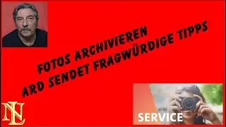 Fotos archivieren - ARD sendet fragwürdige Tipps