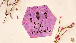 Eid Mubarak | Ramadan Mubarak Watercolor Painting | Step By Step Tutorial | CRAFTING WITH VINI