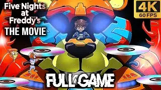 FNAF: The Movie: The Game - FULL Game Walkthrough - All Levels (4K60fps)