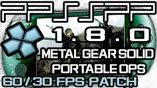 Metal Gear Solid: Portable Ops Patch 30 / 60 fps for PPSSPP 1.8.0 on PS4 PRO | Psxitarch Linux v2