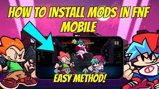 How to install mods in FNF Mobile (Friday Night Funkin Mod Installation Guide)