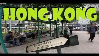 🇭🇰 Walking HONG KONG: King's Road 英皇道 Quarry Bay