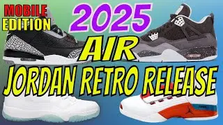 Every Air Jordan Retro Release In 2025