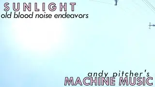 Dashboard Cassette | OBNE Sunlight | Andy Pitcher's Machine Music
