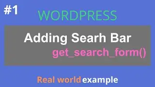 Wordpress - add a search bar | get_search_form function