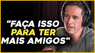 COMO TER MAIS AMIGOS E INFLUENCIAR PESSOAS | Kleber Lima