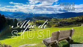 Passeggiata ad Alpe di Siusi