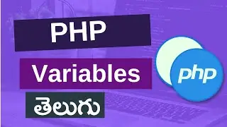 7. PHP variables in telugu | PHP tutorials for beginners