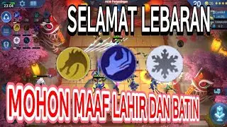 Selamat Lebaran Maaf Lahir Batin | Magic Chess Lebaran