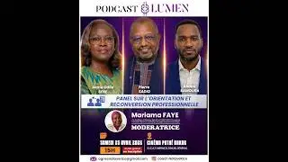 Lumen Podcast ORIENTATION ET RECONVERSIONPROFESSIONNELLE Comment rester confiant dans l’incertitude