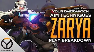 Overwatch How to Zarya: Aim Techniques and Target Priority