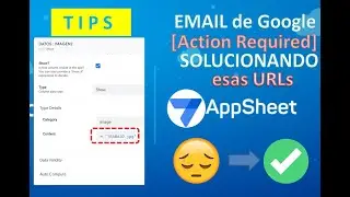 [ACTION REQUIRED] 😱 SOLUCION a las URLs de archivos de Google Sheets en AppSheet ✅