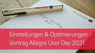 Einstellungen & Optimierungen - Vortrag Allegro User Day 2021