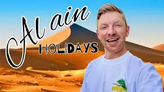 How We Enjoy Our Holidays in Al Ain - UAE! 🇦🇪