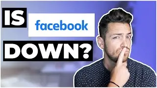 Is Facebook Down? Here's what to do...